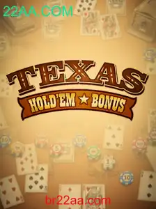 Explorando Texas Holdem Bonus: A Nova Fronteira do Poker Online em 22AA.COM